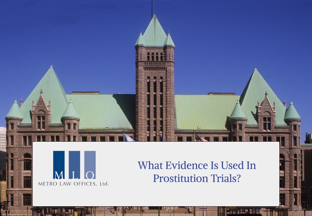 What Evidence Is Used in Prostitution Trials?